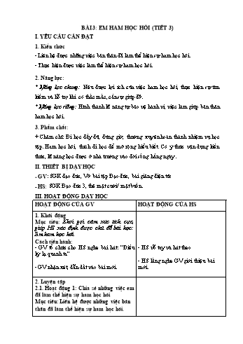 Giáo án Steam Đạo đức Lớp 3 (Sách Chân trời sáng tạo) - Tuần 7 - Bài 3: Em ham học hỏi (Tiết 3) - Năm học 2022-2023