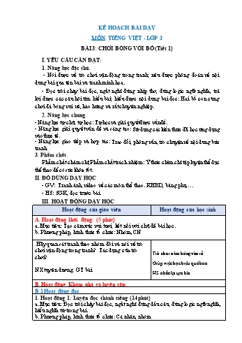 Giáo án Tiếng Việt Lớp 3 (Sách Chân trời sáng tạo) - Tuần 24 - Bài 3: Chơi bóng với bố - Năm học 2022-2023