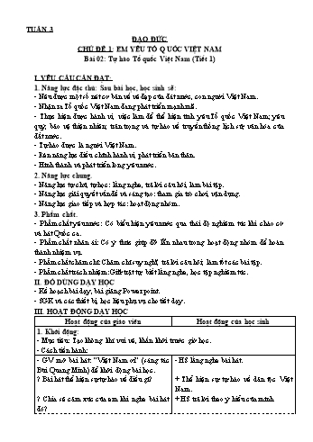 Giáo án Steam Đạo đức Lớp 3 (Sách Kết nối tri thức) - Tuần 3 - Chủ đề 1: Em yêu Tổ quốc Việt Nam - Bài 2: Tự hào Tổ quốc Việt Nam (Tiết 1)