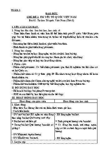 Giáo án Steam Đạo đức Lớp 3 (Sách Kết nối tri thức) - Tuần 5 - Chủ đề 1: Em yêu Tổ quốc Việt Nam - Bài 2: Tự hào Tổ quốc Việt Nam (Tiết 3)