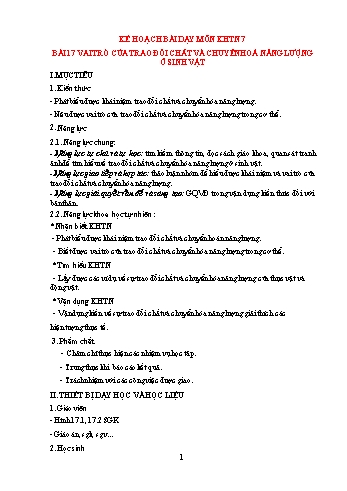 Giáo án Khoa học tự nhiên Lớp 7 (Sách Cánh diều) - Bài 17: Vai trò của trao đổi chất và chuyển hóa năng lượng ở sinh vật - Năm học 2022-2023