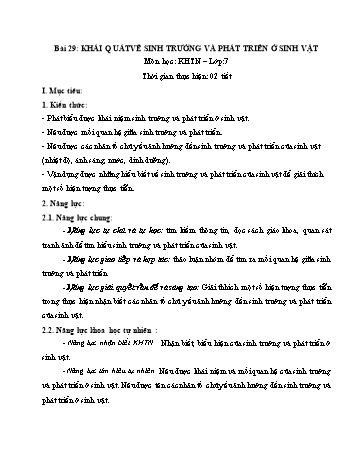 Giáo án Khoa học tự nhiên Lớp 7 (Sách Cánh diều) - Bài 29: Khái quát về sinh trưởng và phát triển ở sinh vật - Năm học 2022-2023