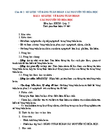 Giáo án Khoa học tự nhiên Lớp 7 (Sách Cánh diều) - Bài 3: Sơ lược về bảng tuần hoàn các nguyên tố hóa học - Năm học 2022-2023