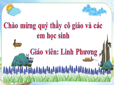 Bài giảng Steam Ngữ văn Lớp 7 (Sách Cánh diều) - Bài 10: Văn bản Ghe xuồng Nam Bộ