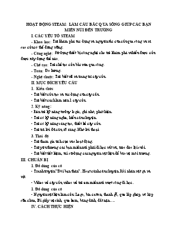 Giáo án Steam Lớp Lá - Đề tài: Làm cầu bắc qua sông giúp các bạn miền núi đến trường